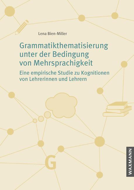Cover: 9783830941989 | Grammatikthematisierung unter der Bedingung von Mehrsprachigkeit