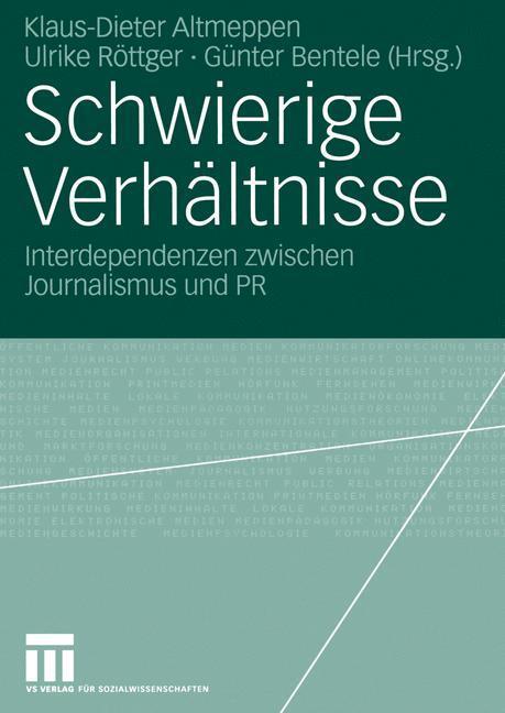 Cover: 9783531140483 | Schwierige Verhältnisse | Klaus-Dieter Altmeppen (u. a.) | Taschenbuch