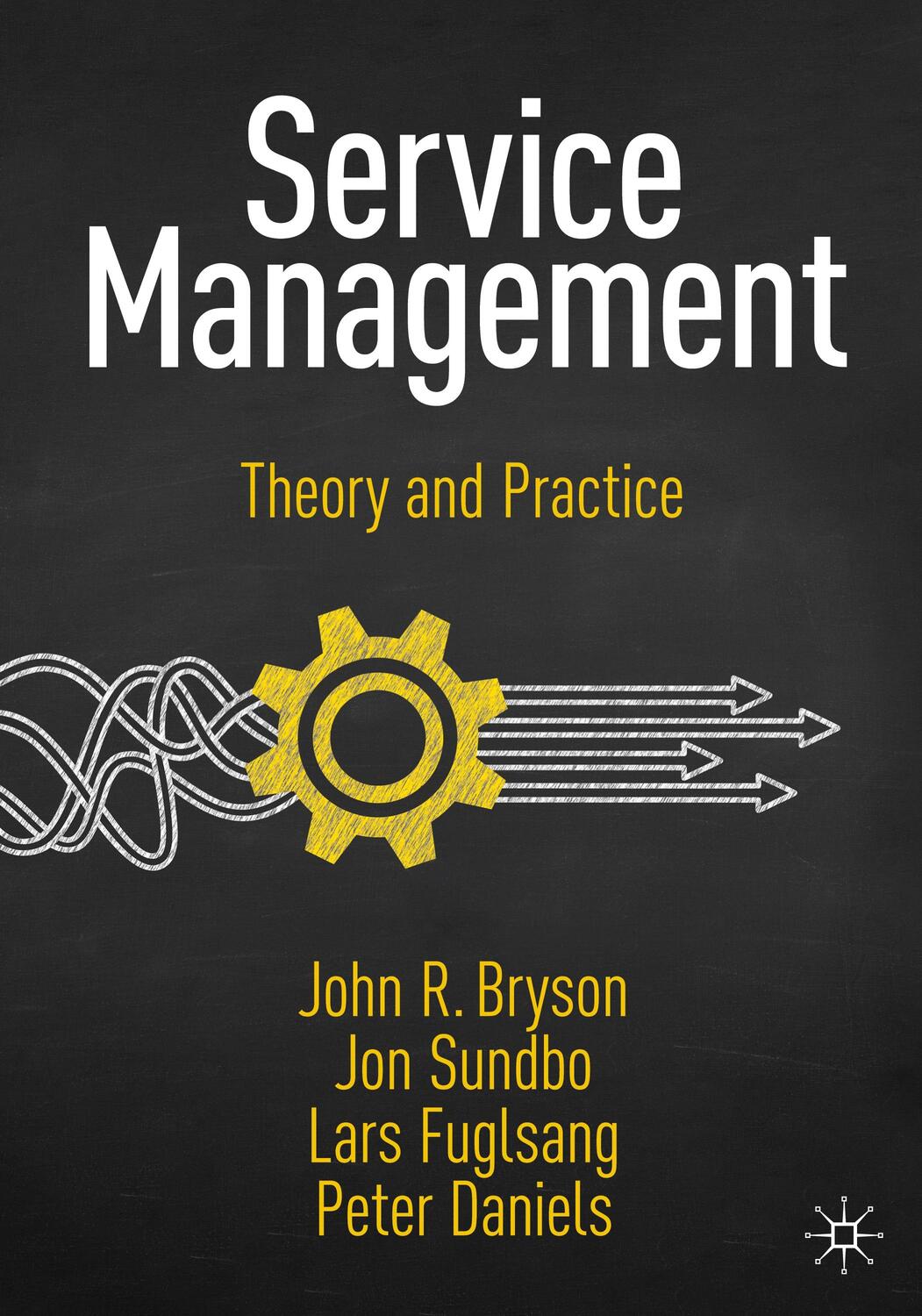 Cover: 9783030520595 | Service Management | Theory and Practice | John R. Bryson (u. a.)