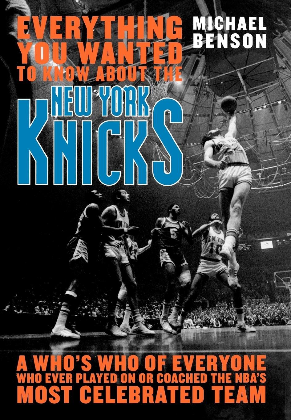 Cover: 9781589793743 | Everything You Wanted to Know About the New York Knicks | Benson