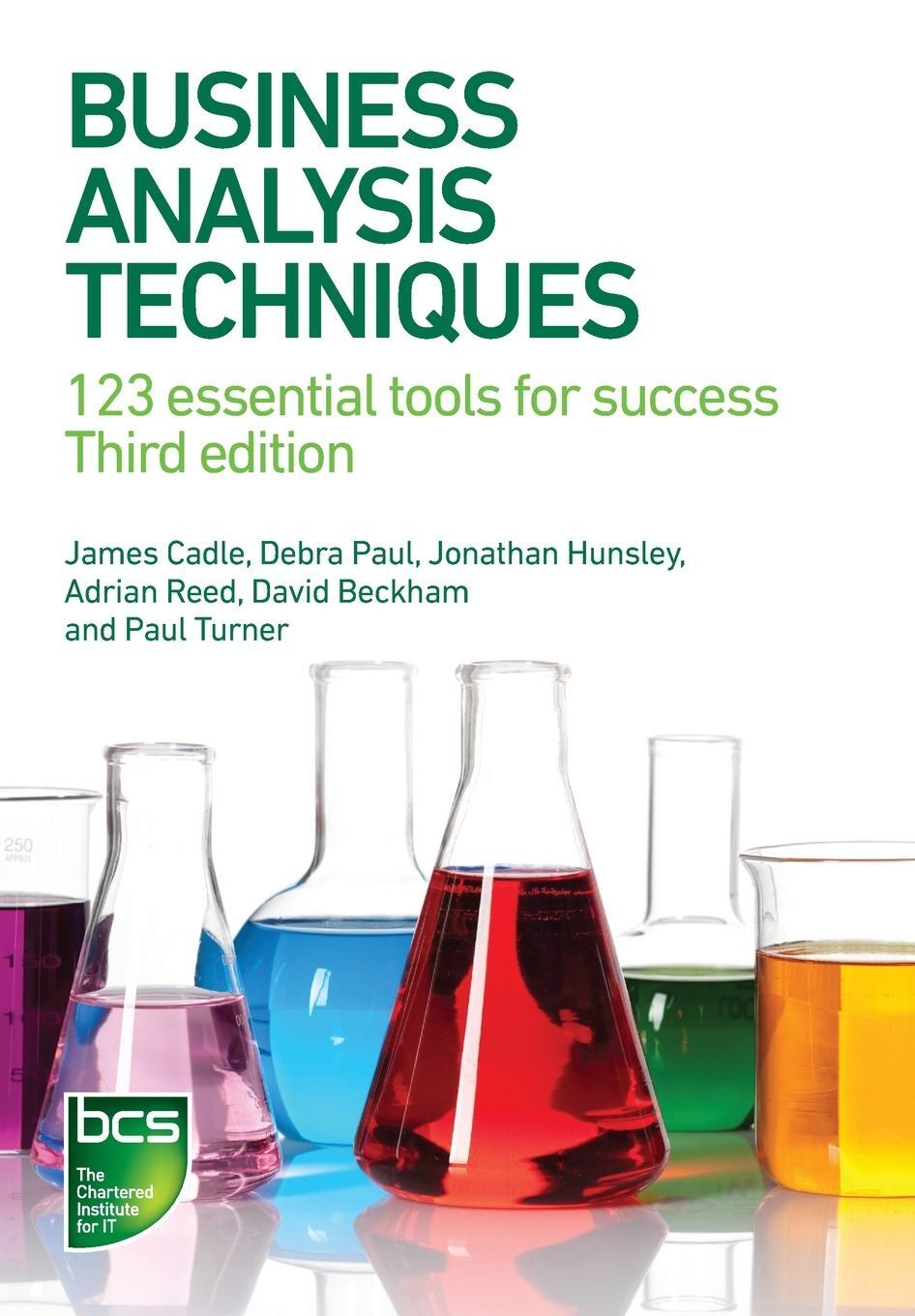 Cover: 9781780175690 | Business Analysis Techniques | 123 essential tools for success | Buch