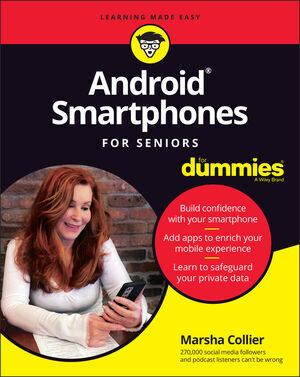 Cover: 9781119828488 | Android Smartphones For Seniors For Dummies | Marsha Collier | Buch