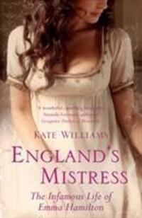 Cover: 9780099451839 | England's Mistress | The Infamous Life of Emma Hamilton | Williams