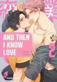 Cover: 9783551621283 | And Then I Know Love 2 | Süßer Yaoi-Manga ab 18 | Honoji Tokita | Buch