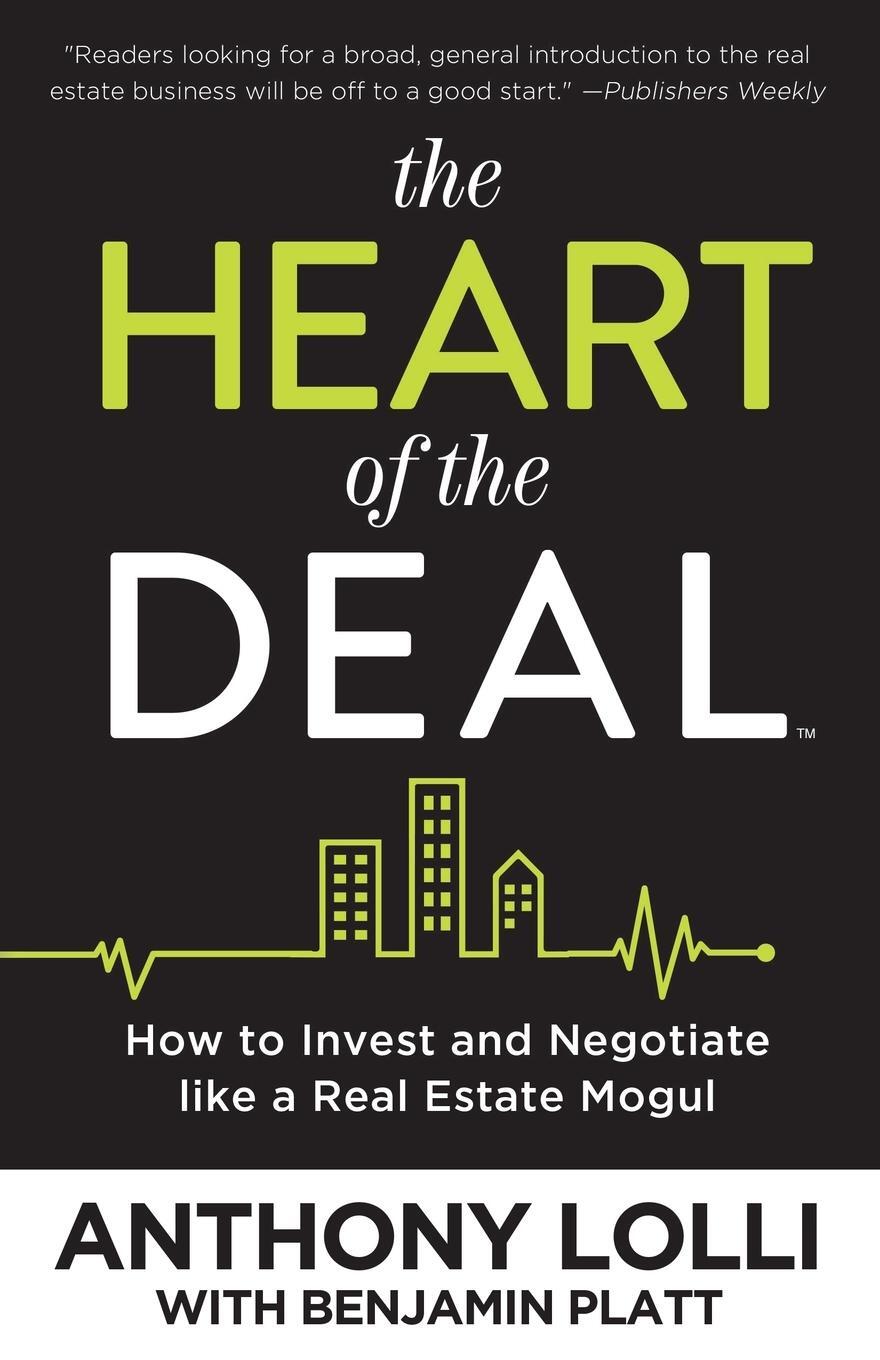 Cover: 9781682300800 | The Heart of the Deal | Anthony Lolli | Taschenbuch | Paperback | 2017