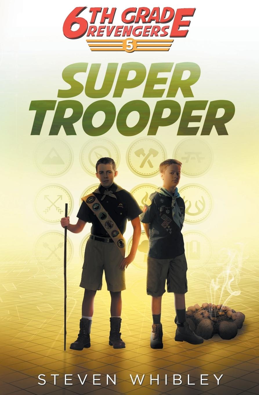 Cover: 9781927905159 | Super Trooper | 6th Grade Revengers Book 5 | Steven Whibley | Buch