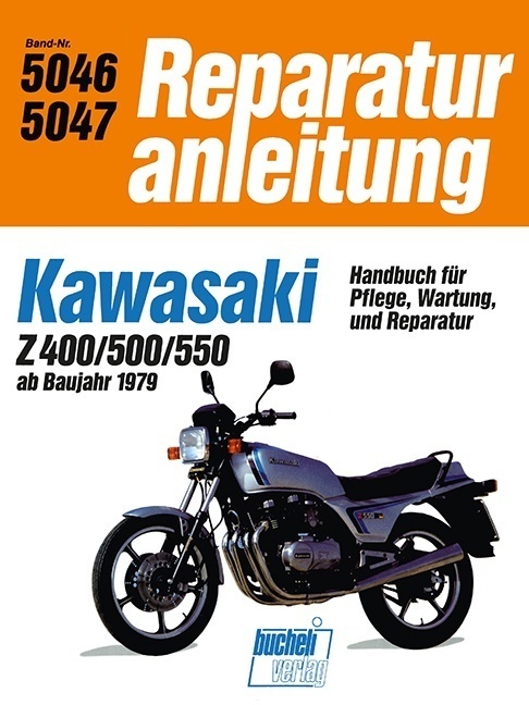 Cover: 9783716816158 | Kawasaki Z 400 / Z 500 / Z 550 | Taschenbuch | 160 S. | Deutsch