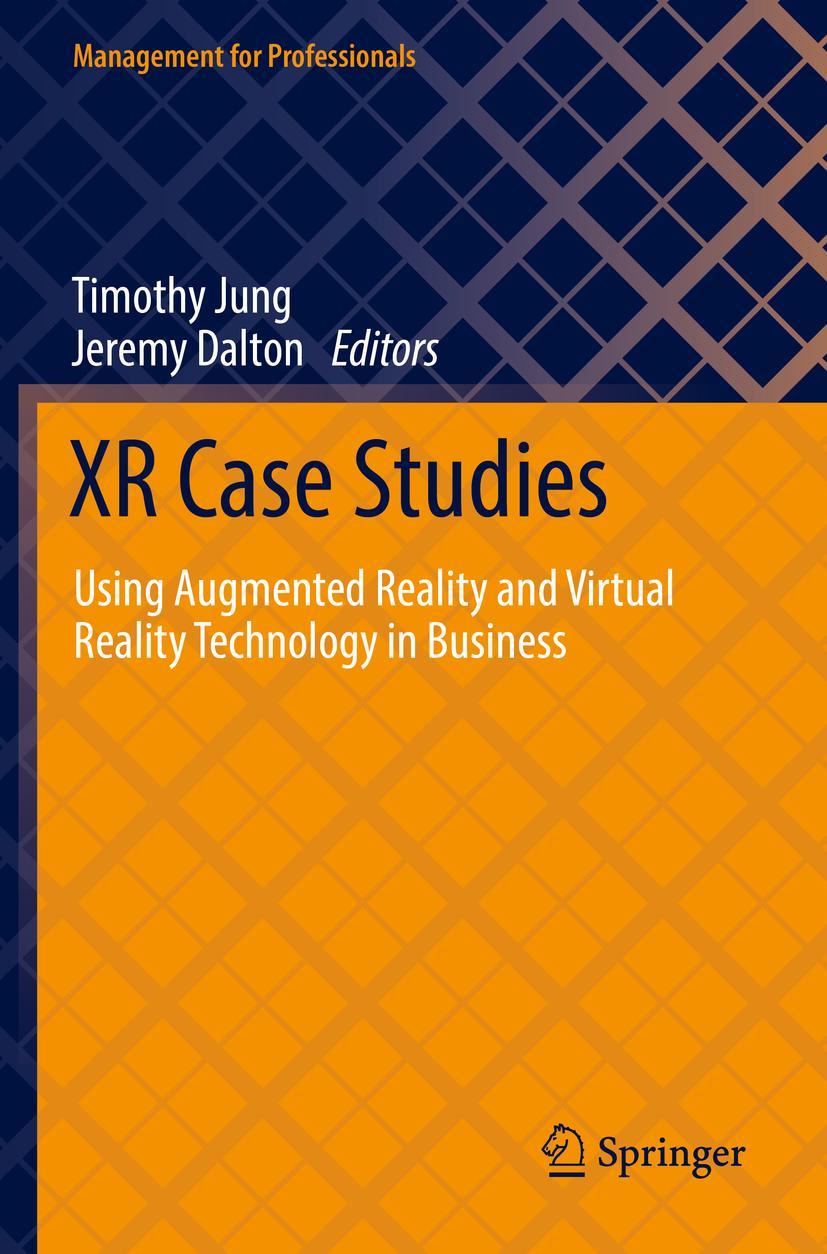 Cover: 9783030727833 | XR Case Studies | Jeremy Dalton (u. a.) | Taschenbuch | viii | 2022