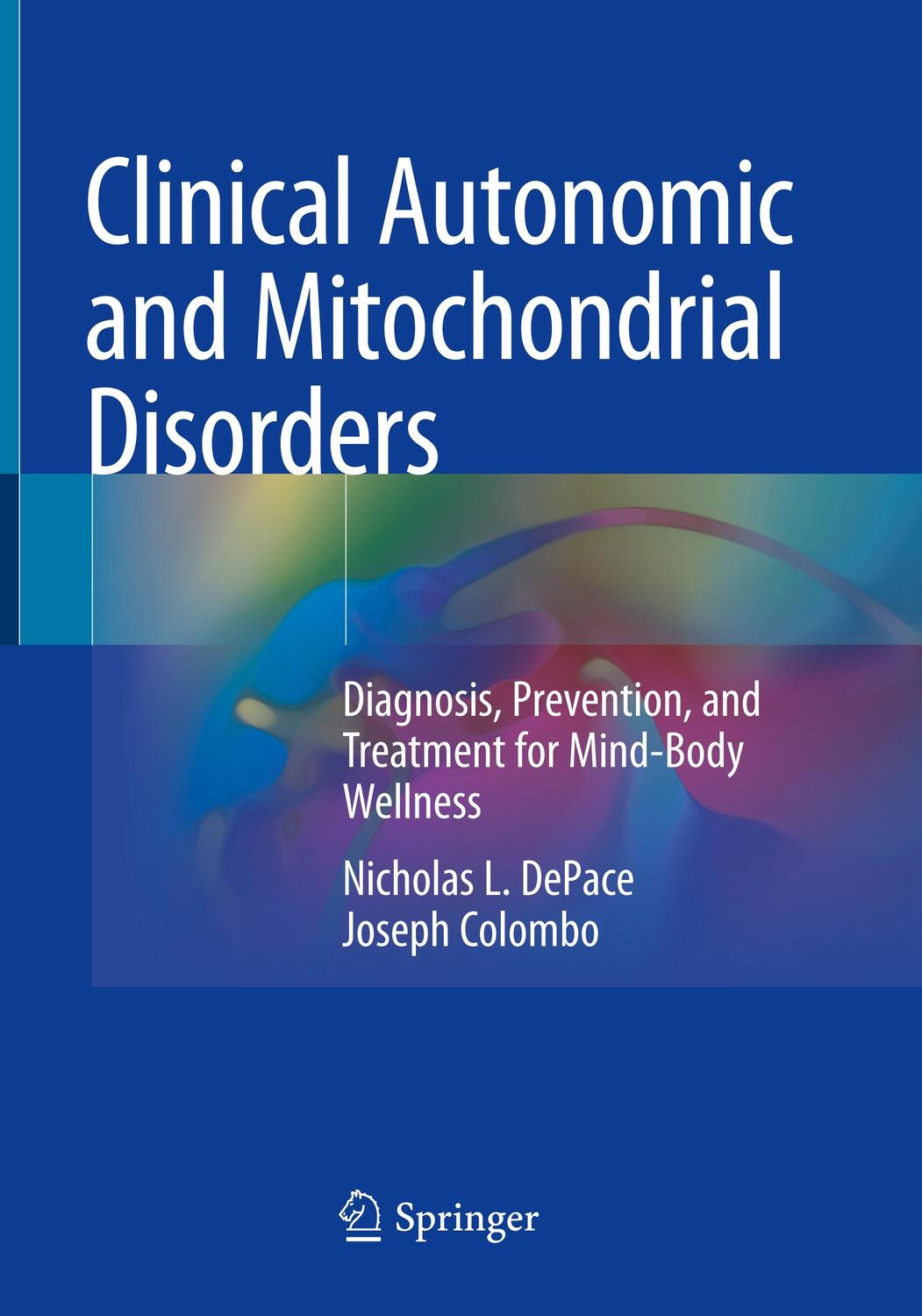 Cover: 9783030170189 | Clinical Autonomic and Mitochondrial Disorders | DePace (u. a.) | Buch