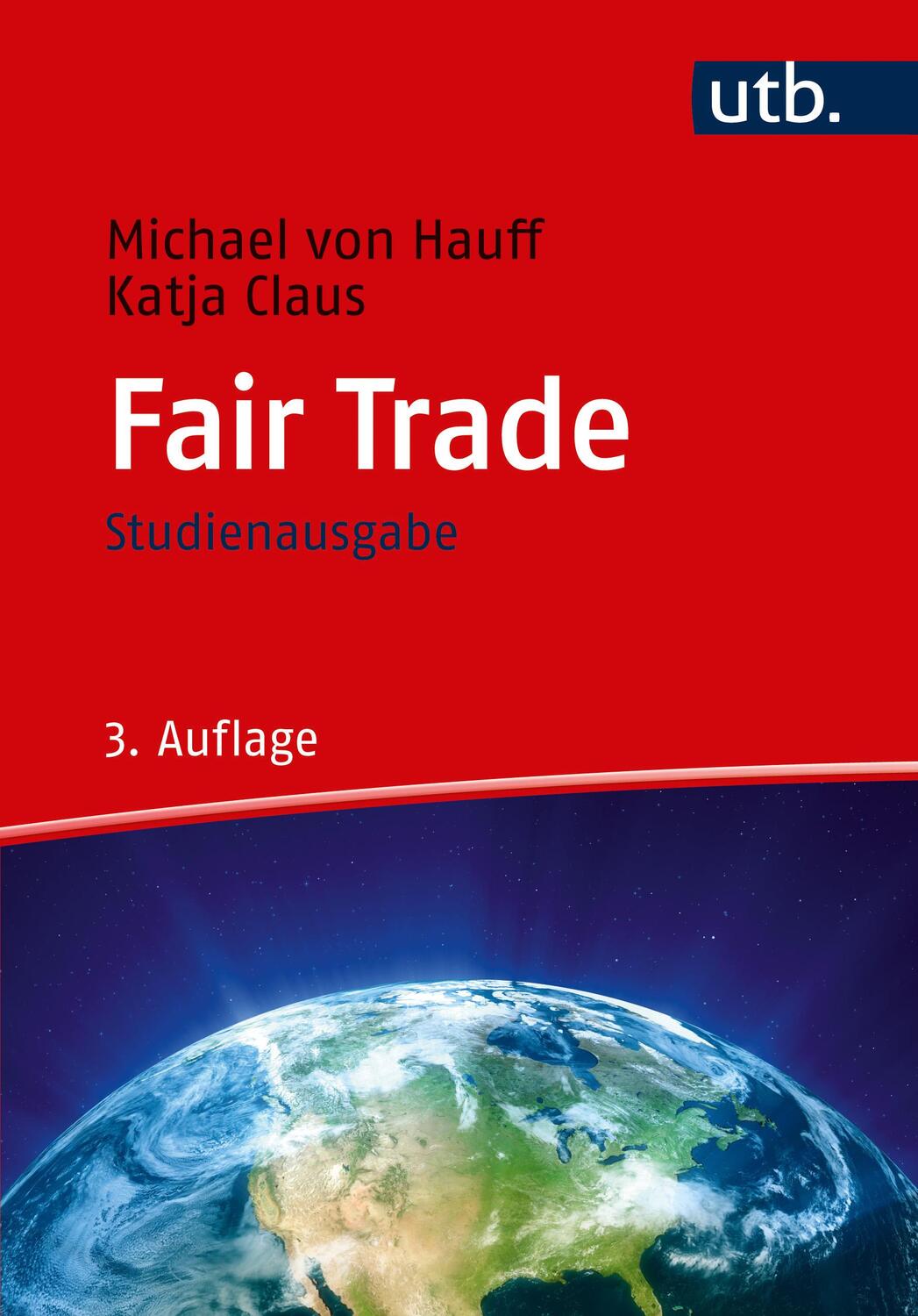 Cover: 9783825249694 | Fair Trade | Ein Konzept nachhaltigen Handels | Hauff (u. a.) | Buch