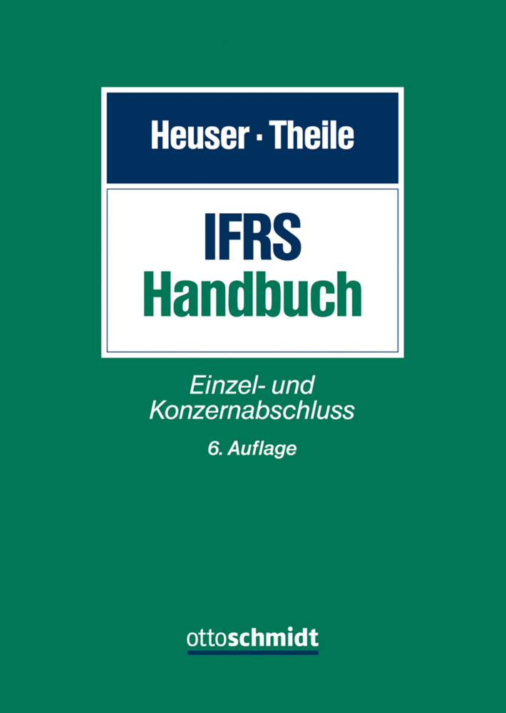 Cover: 9783504350154 | IFRS-Handbuch | Einzel- und Konzernabschluss | Carsten Theile | Buch