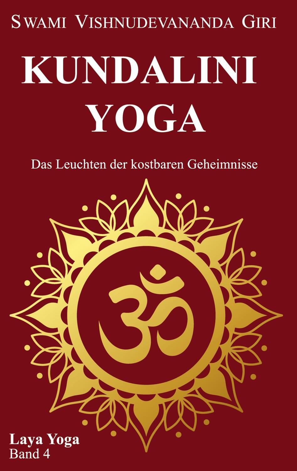 Cover: 9783347977549 | Kundalini Yoga | Das Leuchten der kostbaren Geheimnisse | Giri | Buch