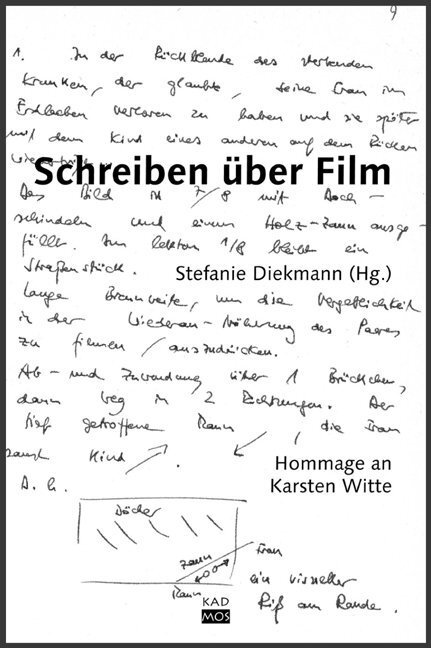 Cover: 9783865991072 | Schreiben über Film | Hommage an Karsten Witte | Stefanie Diekmann