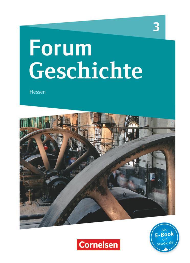 Cover: 9783060656981 | Forum Geschichte Band 3 - Gymnasium Hessen - Von der Französischen...