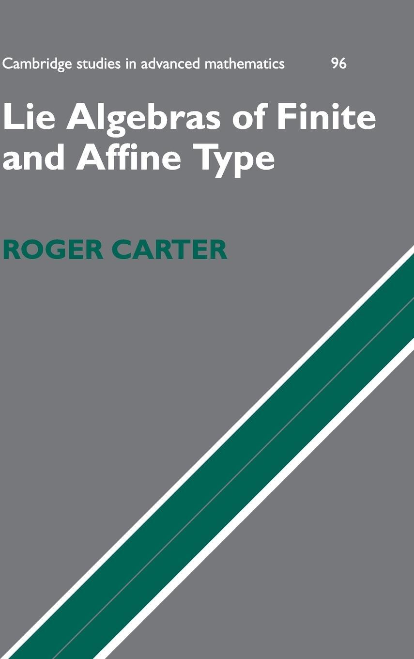 Cover: 9780521851381 | Lie Algebras of Finite and Affine Type | Roger Carter | Buch | 2016