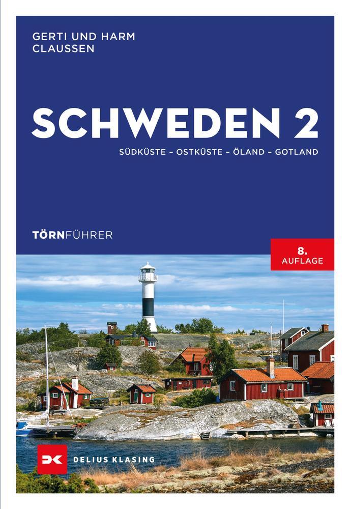 Cover: 9783667116604 | Törnführer Schweden 2 | Südküste - Ostküste - Öland - Gotland | Buch