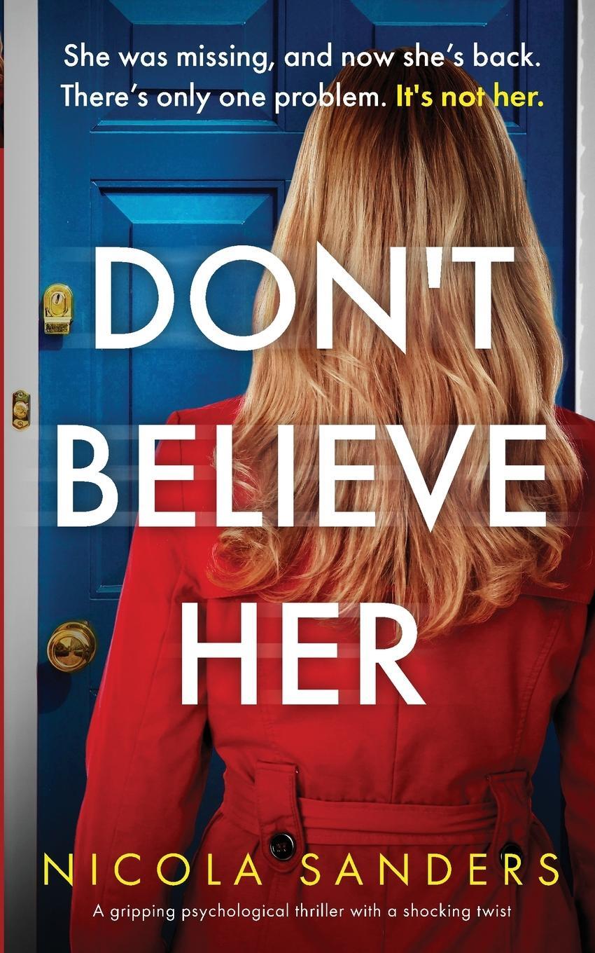 Cover: 9781763659902 | Don't Believe Her | Nicola Sanders | Taschenbuch | Paperback | 2024