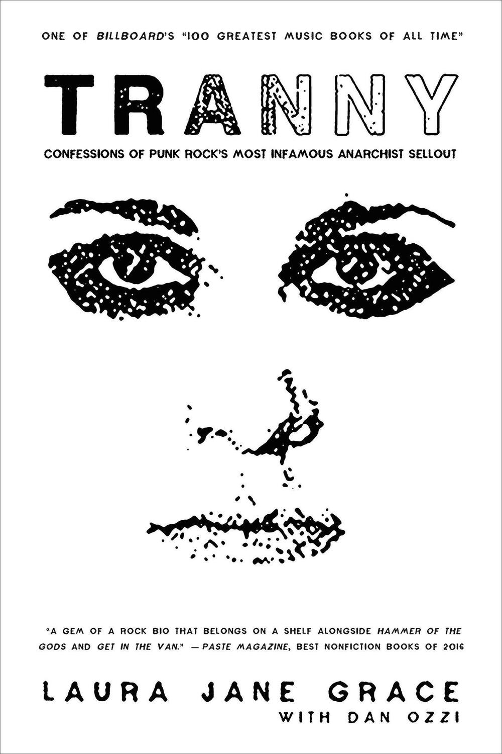 Cover: 9780316264372 | Tranny | Confessions of Punk Rock's Most Infamous Anarchist Sellout