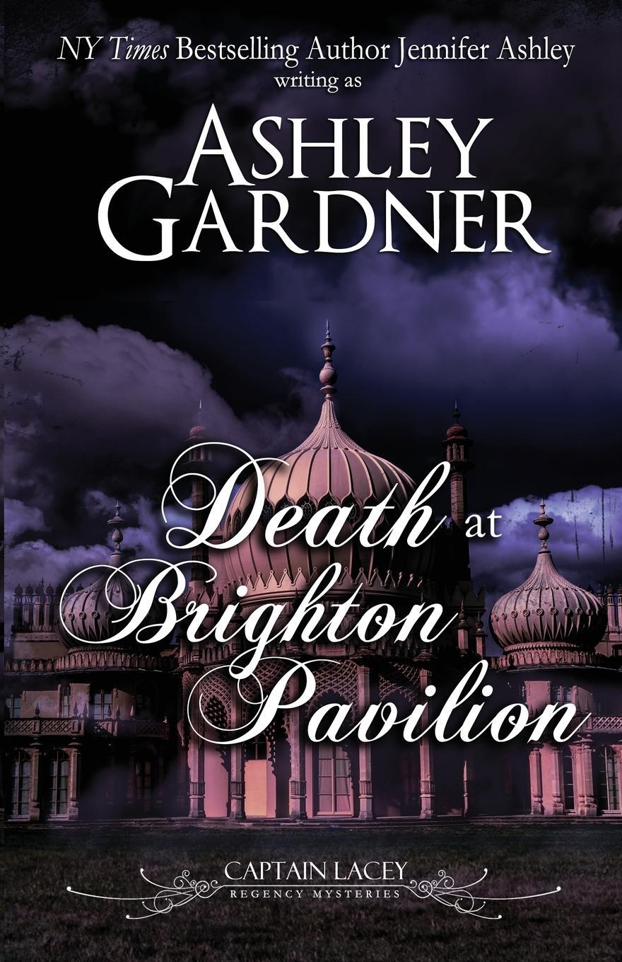Cover: 9781946455987 | Death at Brighton Pavilion | Captain Lacey Regency Mysteries | Buch