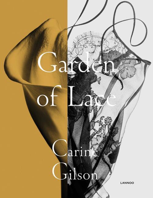 Cover: 9789401464703 | Garden of Lace: Carine Gilson | Karen Van Godtsenhoven (u. a.) | Buch