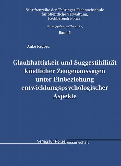 Cover: 9783935979979 | Glaubhaftigkeit und Suggestibilität kindlicher Zeugenaussagen unter...