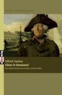 Cover: 9783865203397 | Cäsar in Sanssouci | Die Politik Friedrichs des Großen und die Antike