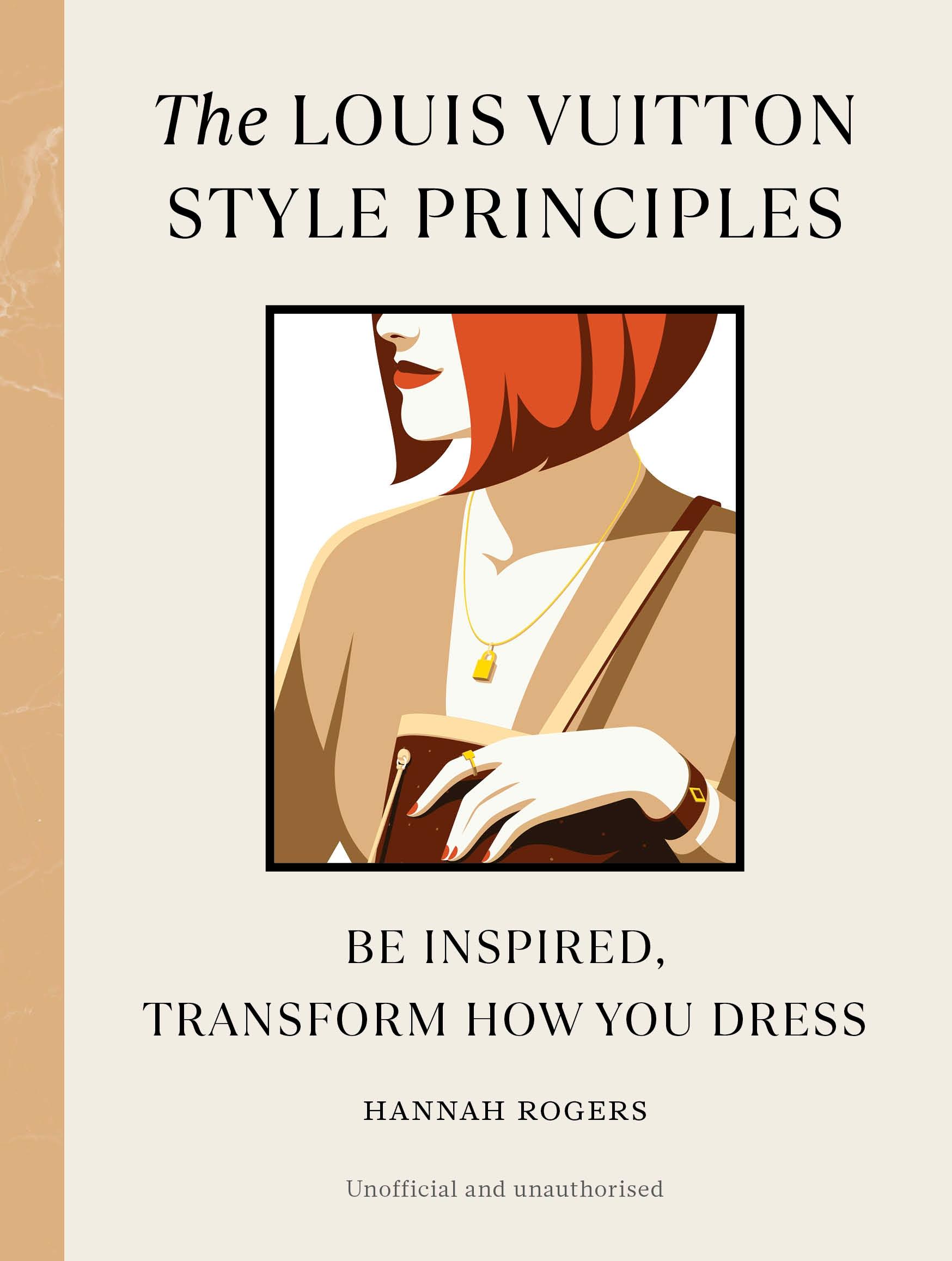 Cover: 9781529930597 | The Louis Vuitton Style Principles | Hannah Rogers | Buch | Englisch