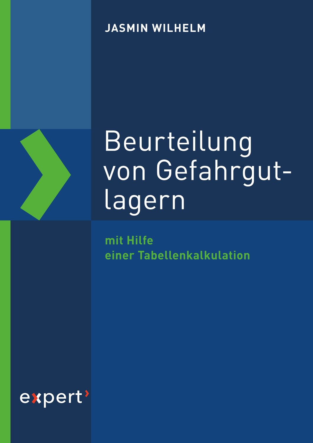 Cover: 9783816934349 | Beurteilung von Gefahrgutlagern | Jasmin Wilhelm | Taschenbuch | 88 S.