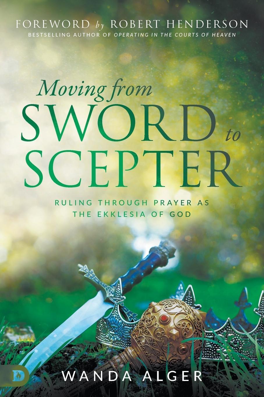 Cover: 9780768451795 | Moving from Sword to Scepter | Wanda Alger | Taschenbuch | Paperback