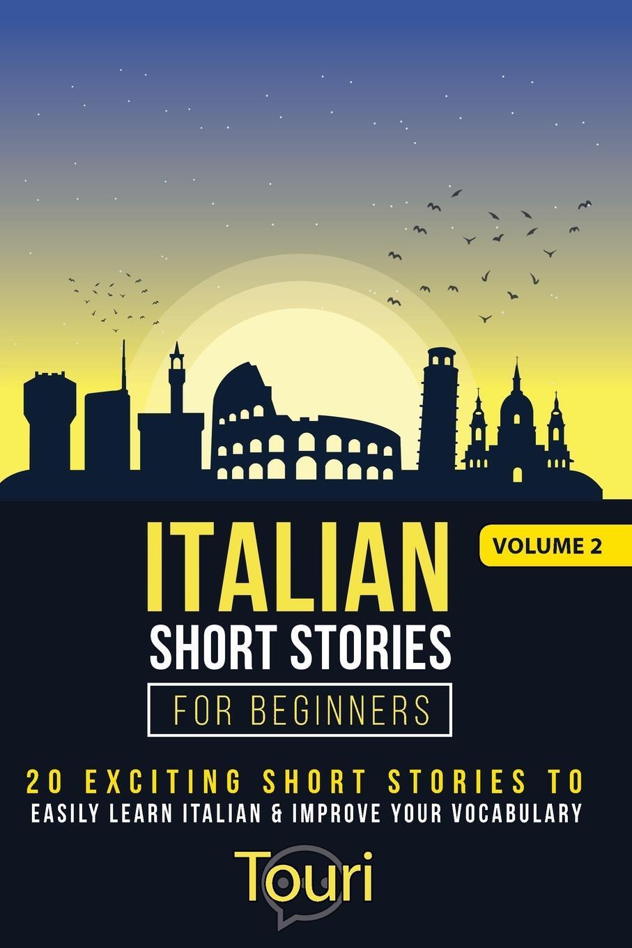 Cover: 9781953149275 | Italian Short Stories for Beginners | Touri Language Learning | Buch