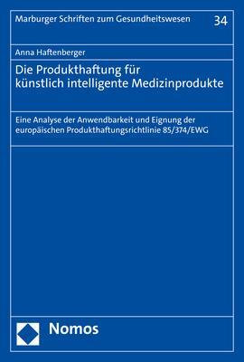 Cover: 9783756002511 | Die Produkthaftung für künstlich intelligente Medizinprodukte | Buch