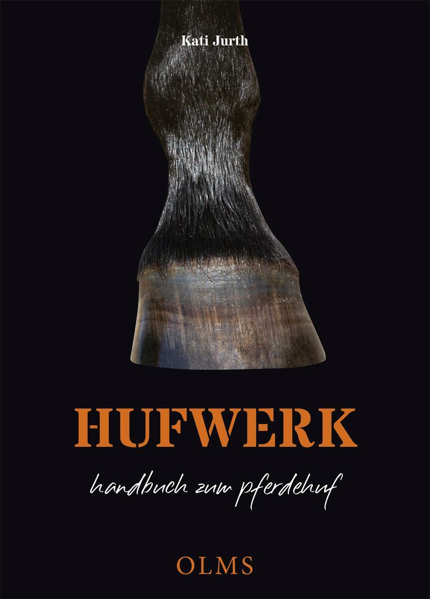 Cover: 9783758202506 | Hufwerk | Handbuch zum Pferdehuf | Kati Jurth | Taschenbuch | 304 S.