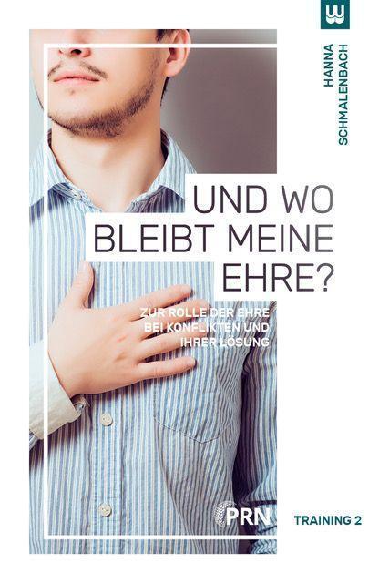 Cover: 9783982418025 | Und wo bleibt meine Ehre? | Hanna Schmalenbach | Taschenbuch | Deutsch