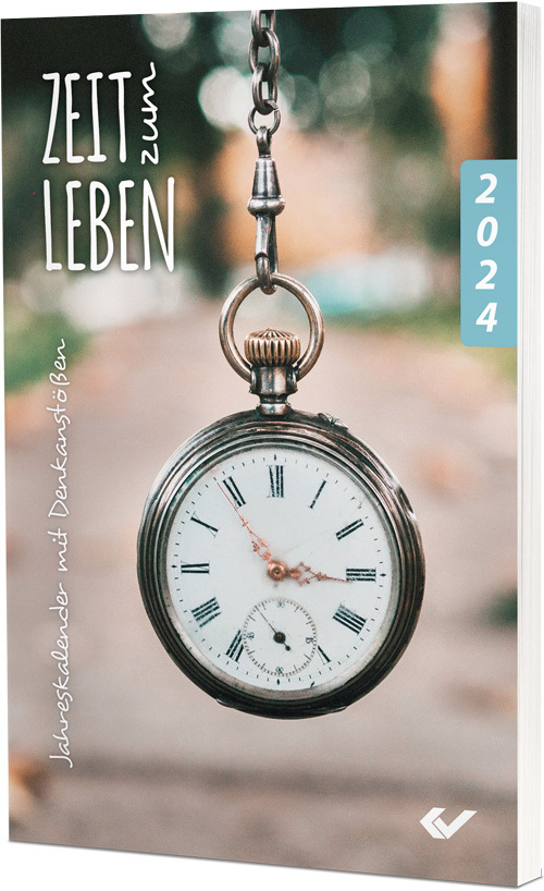Cover: 9783863538507 | Zeit zum Leben 2024 | Jahreskalender mit Denkanstößen | Taschenbuch