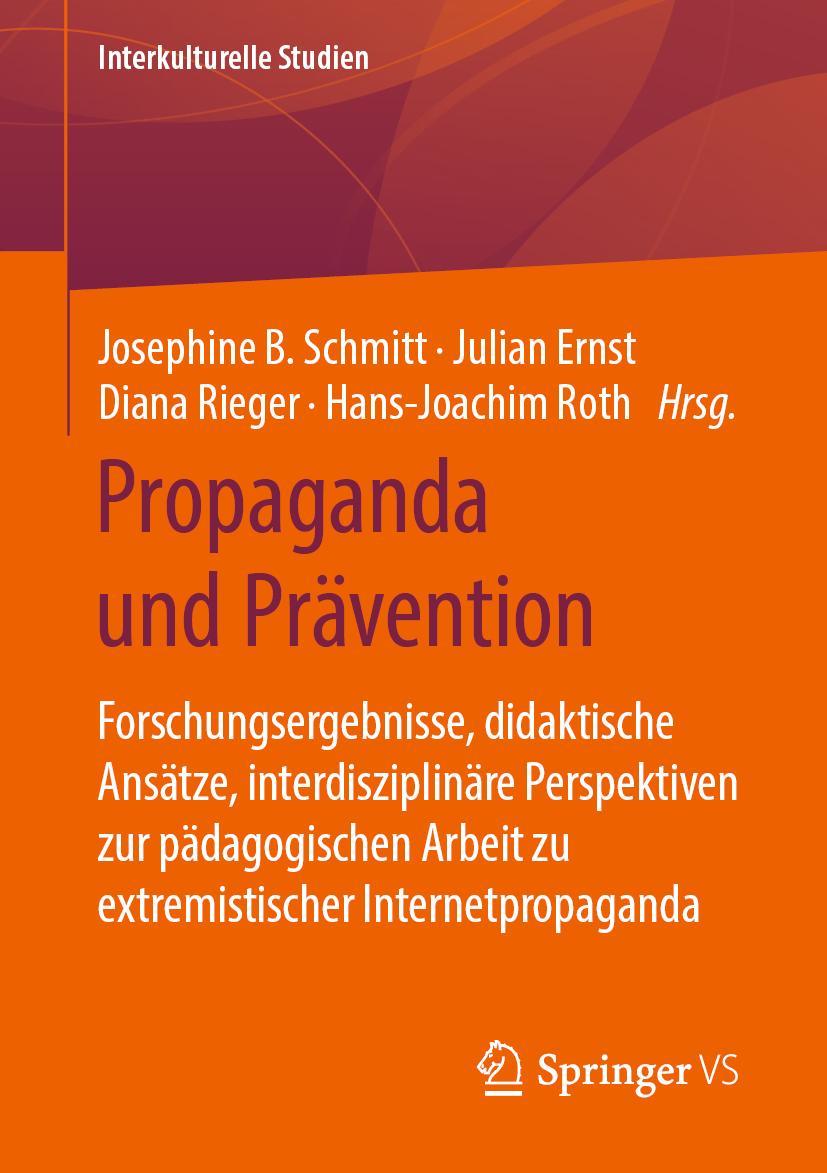 Cover: 9783658285371 | Propaganda und Prävention | Josephine B. Schmitt (u. a.) | Taschenbuch