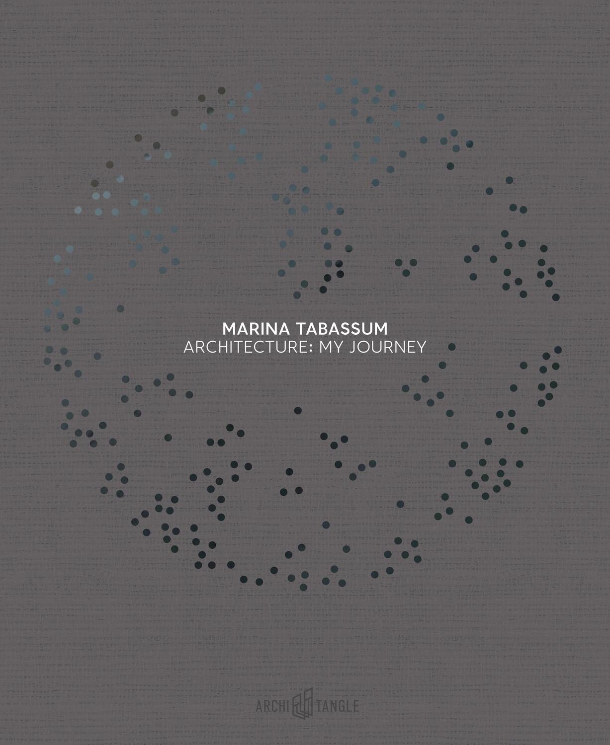 Cover: 9783966800129 | Marina Tabassum | Architecture: My Journey | Cristina Steingräber