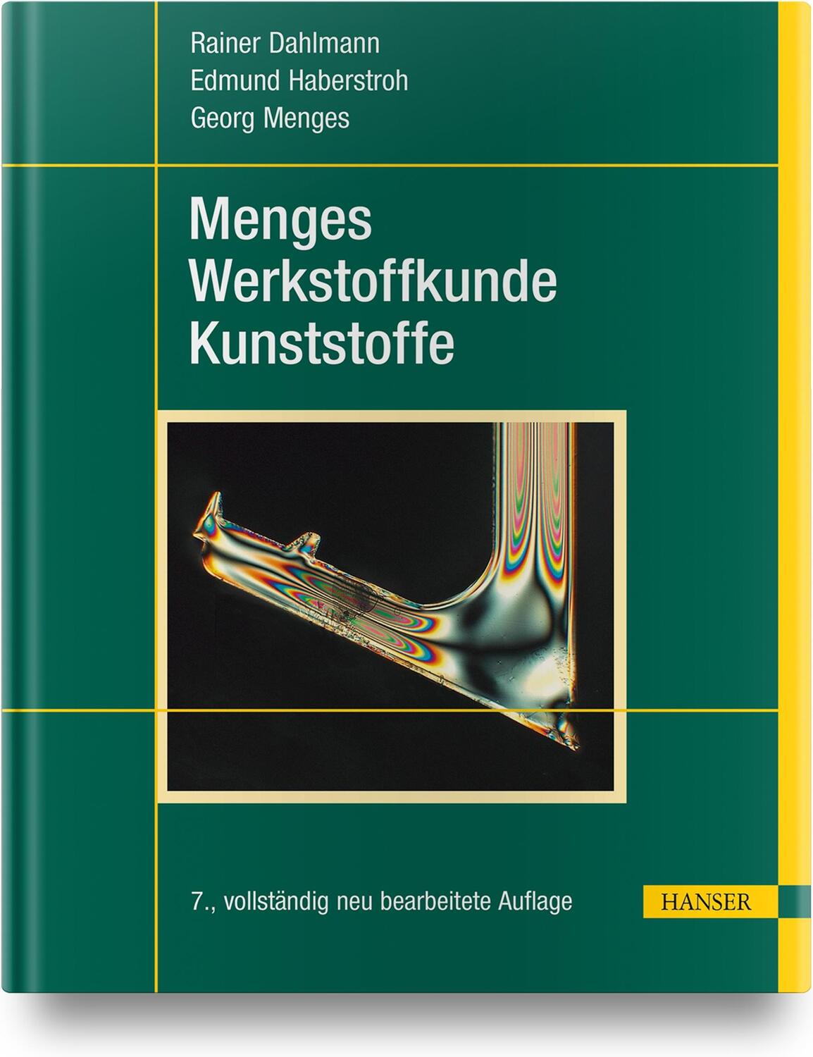 Cover: 9783446458017 | Menges Werkstoffkunde Kunststoffe | Rainer Dahlmann (u. a.) | Buch