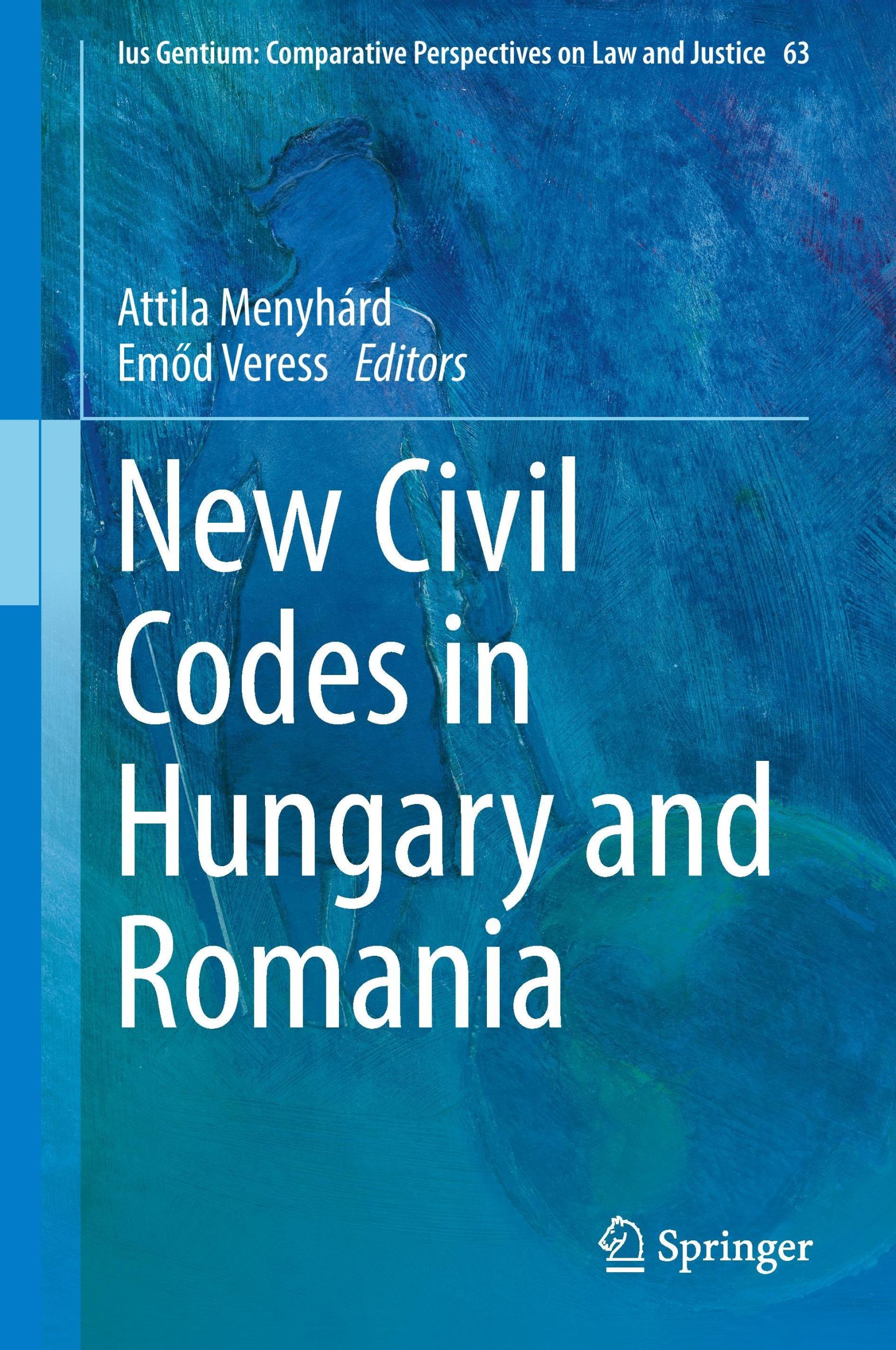 Cover: 9783319633268 | New Civil Codes in Hungary and Romania | Em¿d Veress (u. a.) | Buch