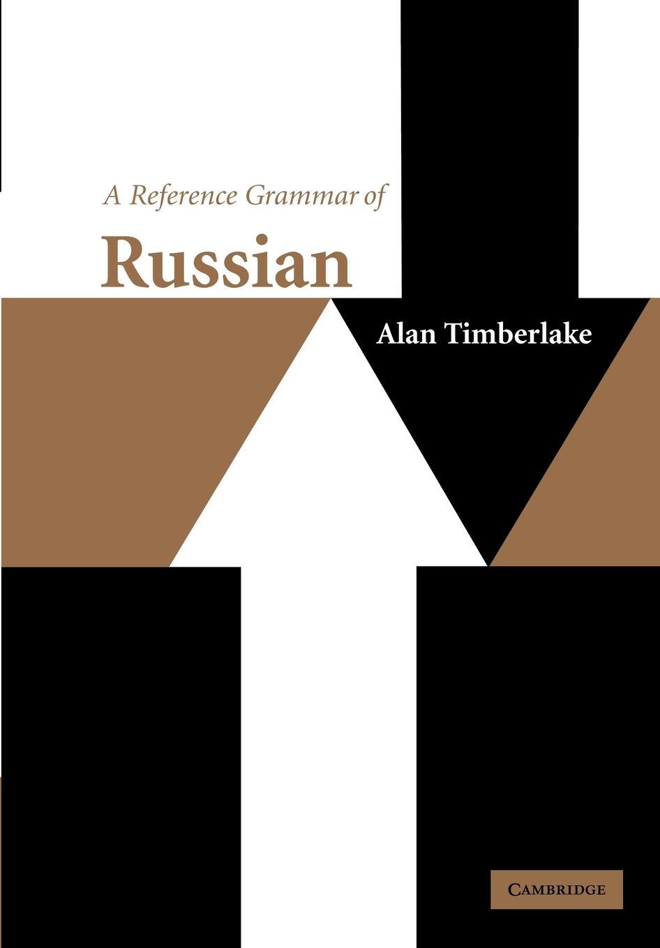 Cover: 9781107405257 | A Reference Grammar of Russian | Alan Timberlake | Taschenbuch | 2012