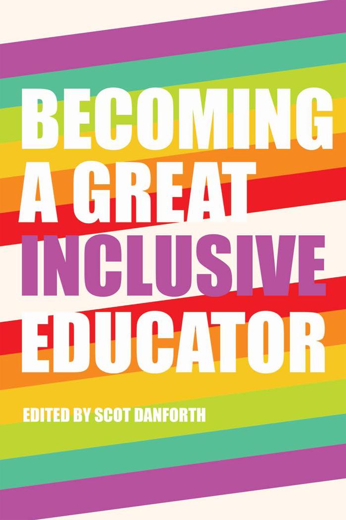 Cover: 9781433125492 | Becoming a Great Inclusive Educator | Scot Danforth | Taschenbuch