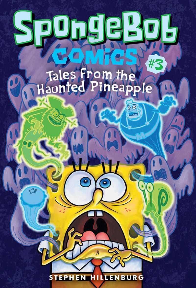 Cover: 9781419725609 | SpongeBob Comics: Book 3 | Tales from the Haunted Pineapple | Buch