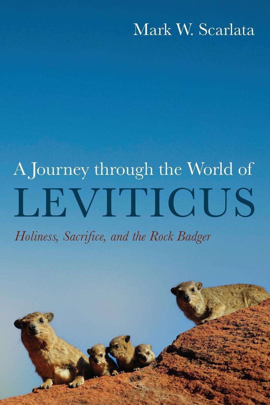 Cover: 9781666713725 | A Journey through the World of Leviticus | Mark W. Scarlata | Buch