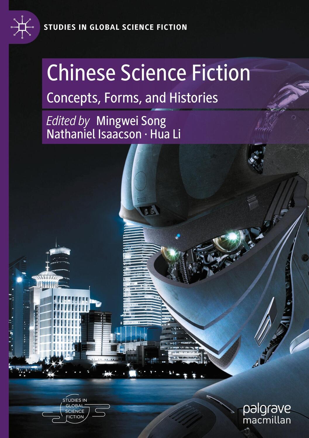 Cover: 9783031535406 | Chinese Science Fiction | Concepts, Forms, and Histories | Buch | x