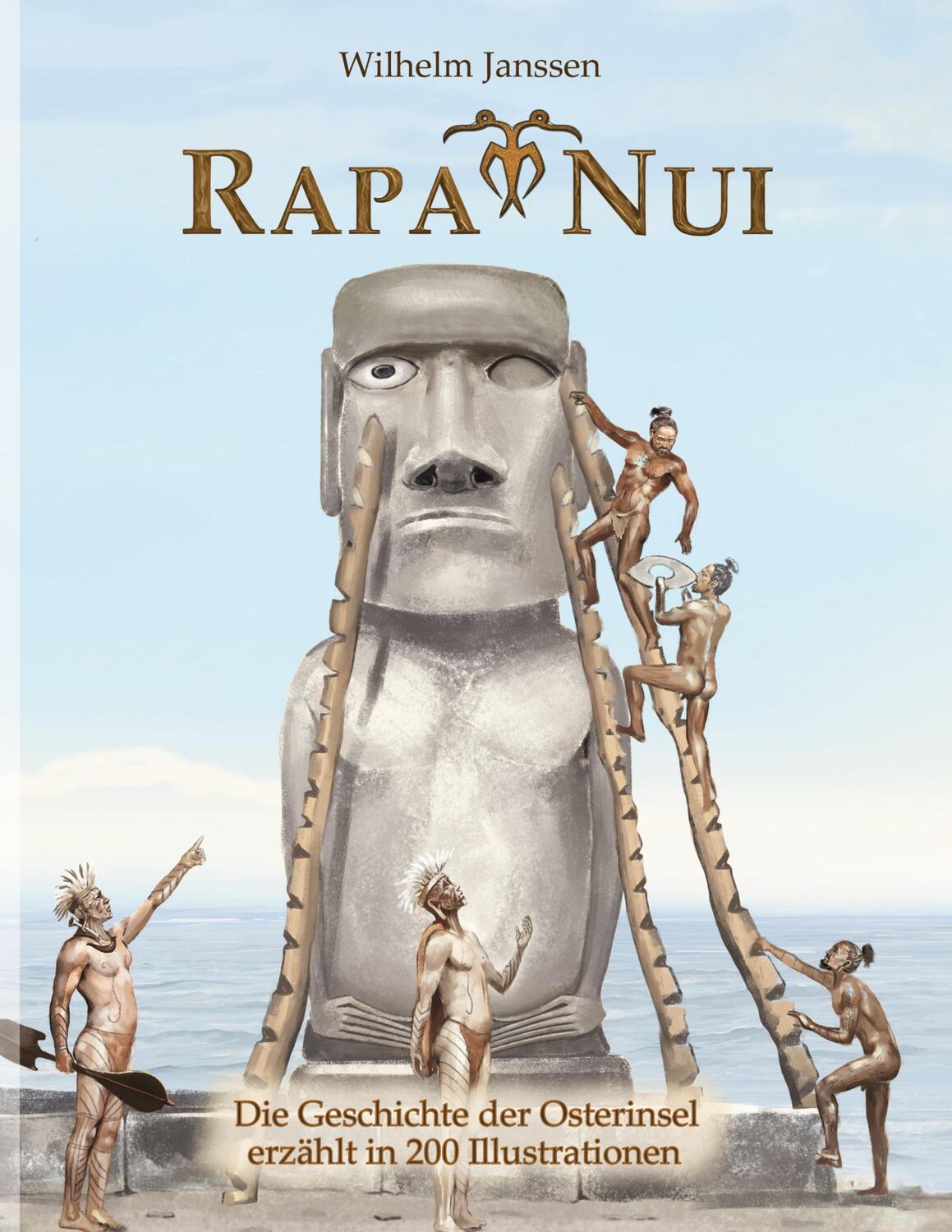 Cover: 9783757805296 | Rapa Nui | Die Geschichte der Osterinsel erzählt in 200 Illustrationen