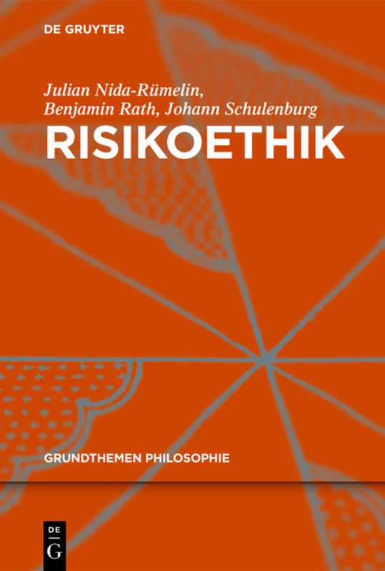 Cover: 9783110219975 | Risikoethik | Julian Nida-Rümelin (u. a.) | Taschenbuch | VIII | 2012
