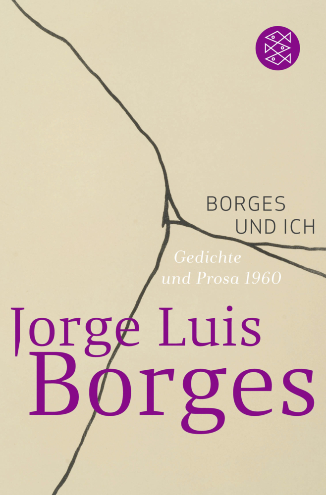 Cover: 9783596105854 | Borges und ich | Gedichte und Prosa 1960. Span./Dtsch. | Borges | Buch