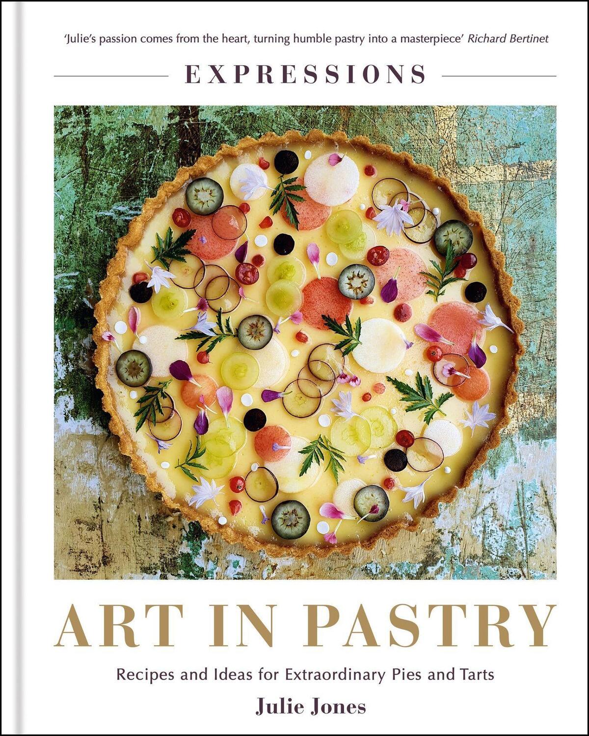 Cover: 9781914239137 | Expressions: Art in Pastry | Julie Jones | Buch | Englisch | 2022