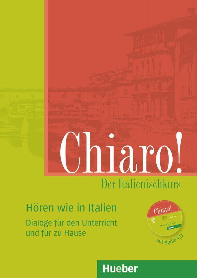 Cover: 9783193054272 | Chiaro! A1/A2, Hören wie in Italien | Giulia de Savorgnani (u. a.)