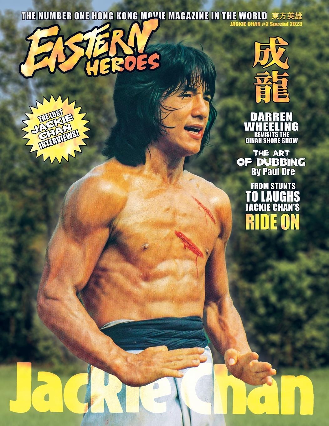 Cover: 9781739413323 | EASTERN HEROES VOL NO2 ISSUE NO 1 JACKIE CHAN SPECIAL COLLECTORS...