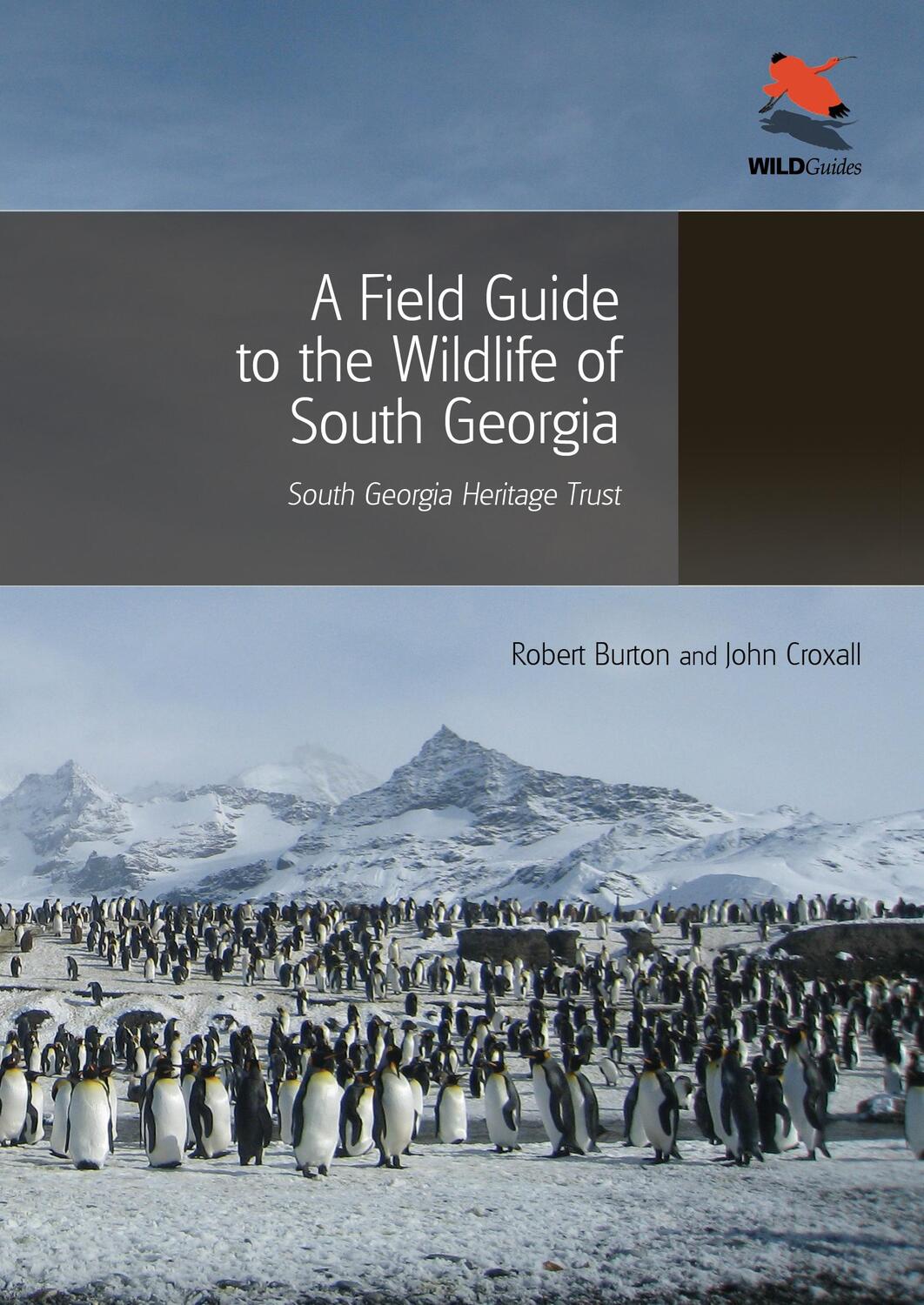Cover: 9780691156613 | A Field Guide to the Wildlife of South Georgia | John Croxall (u. a.)